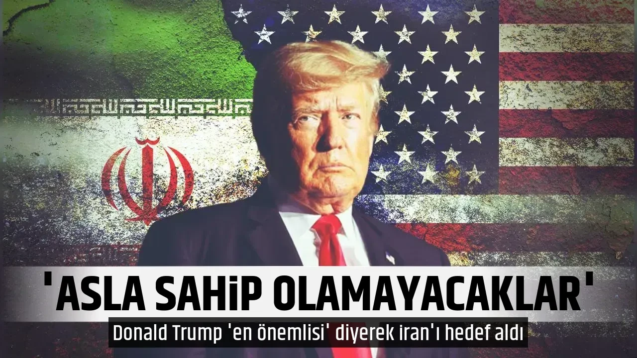 'ASLA SAHİP OLAMAYACAKLAR'