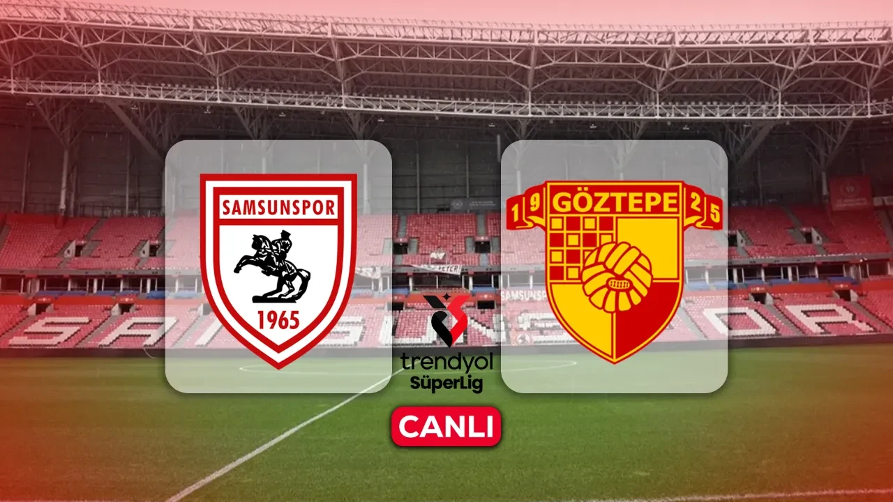 Samsunspor Göztepe maçı hangi kanalda, CANLI nereden izlenir? Maç başlıyor