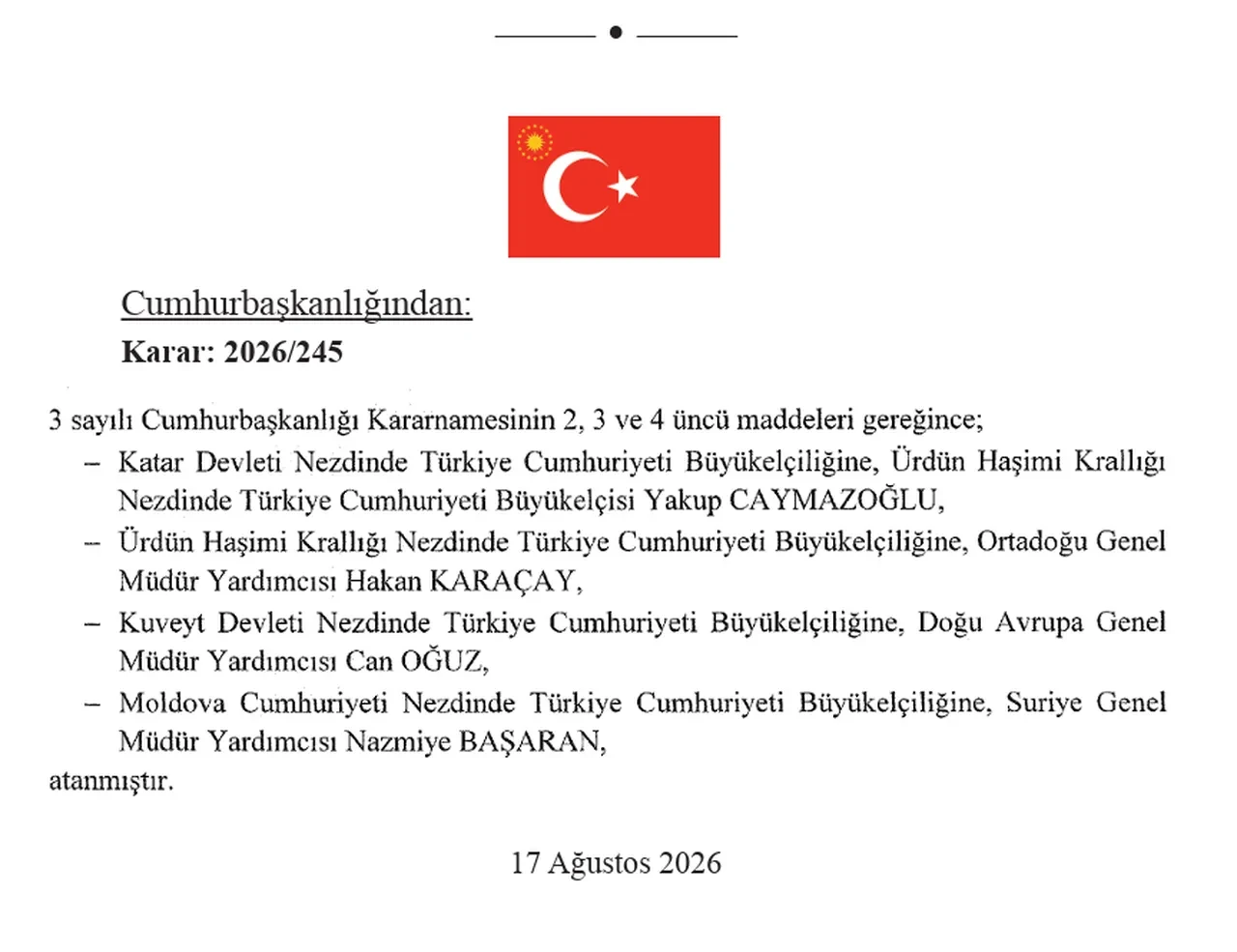 Cumhurbaşkanlığı kararları yayımlandı: İran, Katar ve Kuveyt dahil kritik ülkelere yeni büyükelçiler atandı
