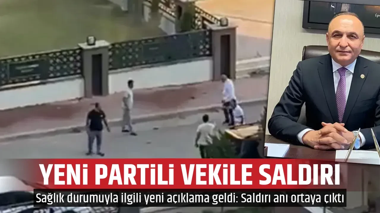 YENİ PARTİLİ VEKİLE SALDIRI