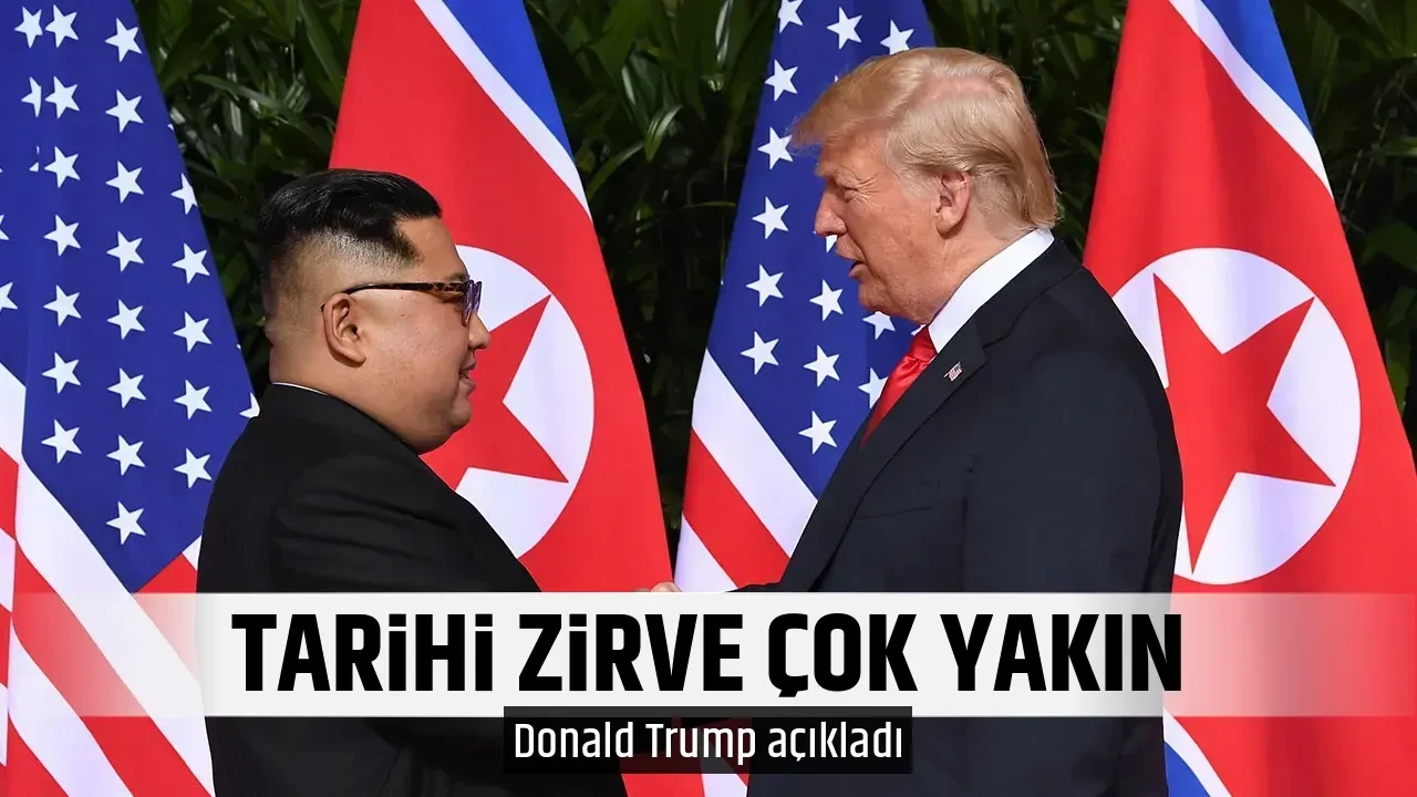 TARİHİ ZİRVE ÇOK YAKIN