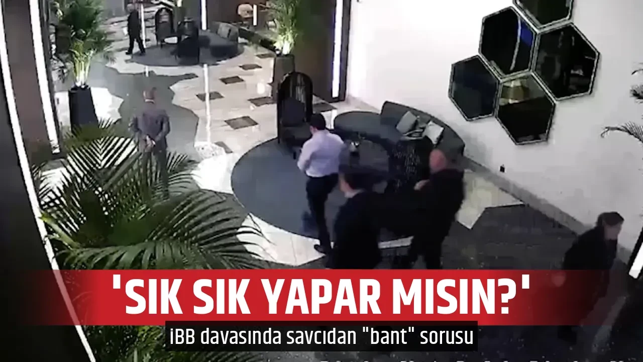 'SIK SIK YAPAR MISIN?'