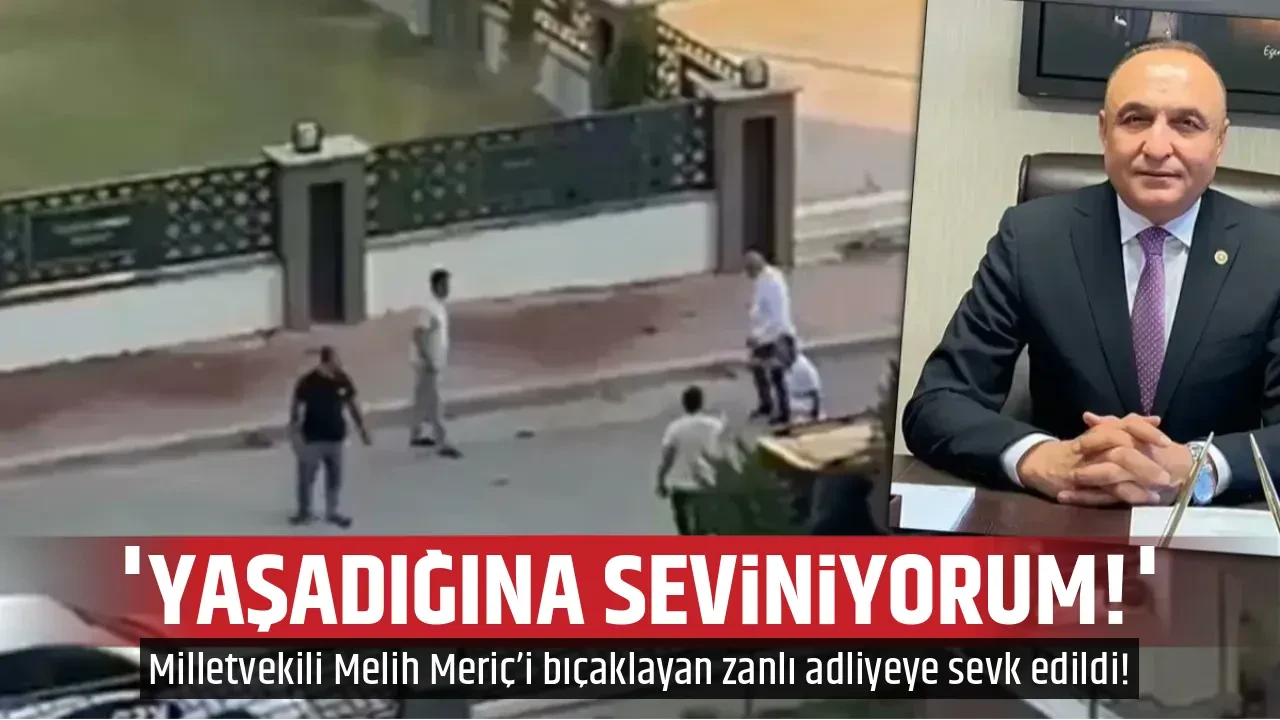 'YAŞADIĞINA SEVİNİYORUM!'