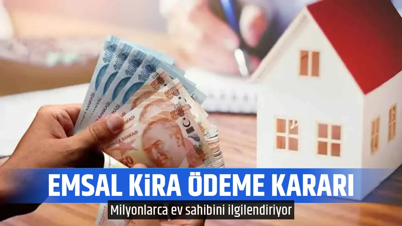 EMSAL KİRA ÖDEME KARARI