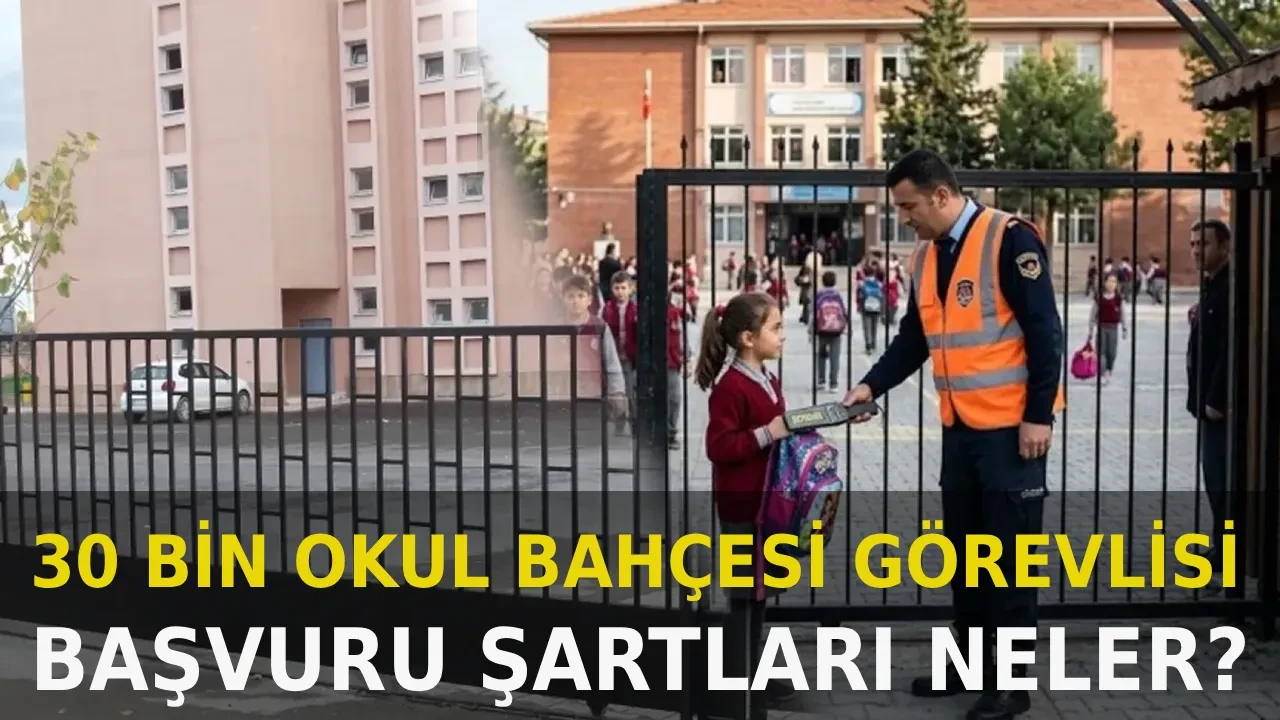 30 bin okul bahçesi görevlisi alımları ne zaman, başvuru şartları neler? Okul bahçesi görevlisi illere göre kontenjanları ve maaş belli oldu...