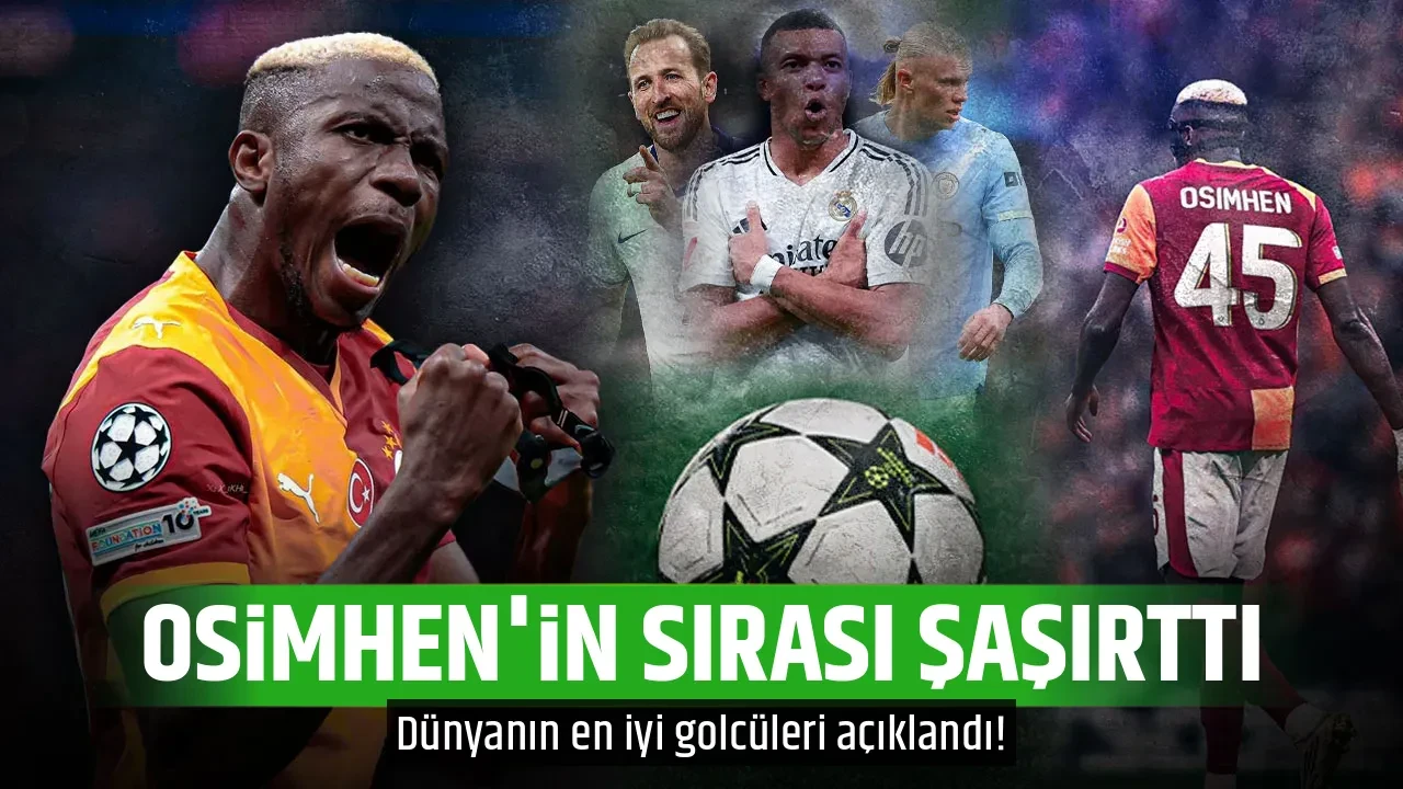 OSİMHEN'İN SIRASI ŞAŞIRTTI