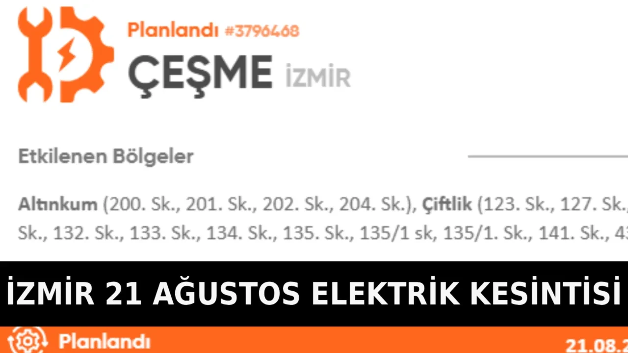 İzmir'de elektrik kesintisi 21 Ağustos! İzmir GDZ elektrik kesintisi ne zaman bitecek?