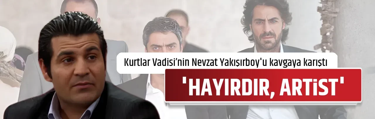 'HAYIRDIR, ARTİST'
