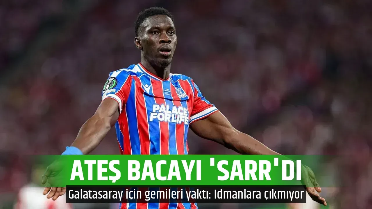 ATEŞ BACAYI 'SARR'DI