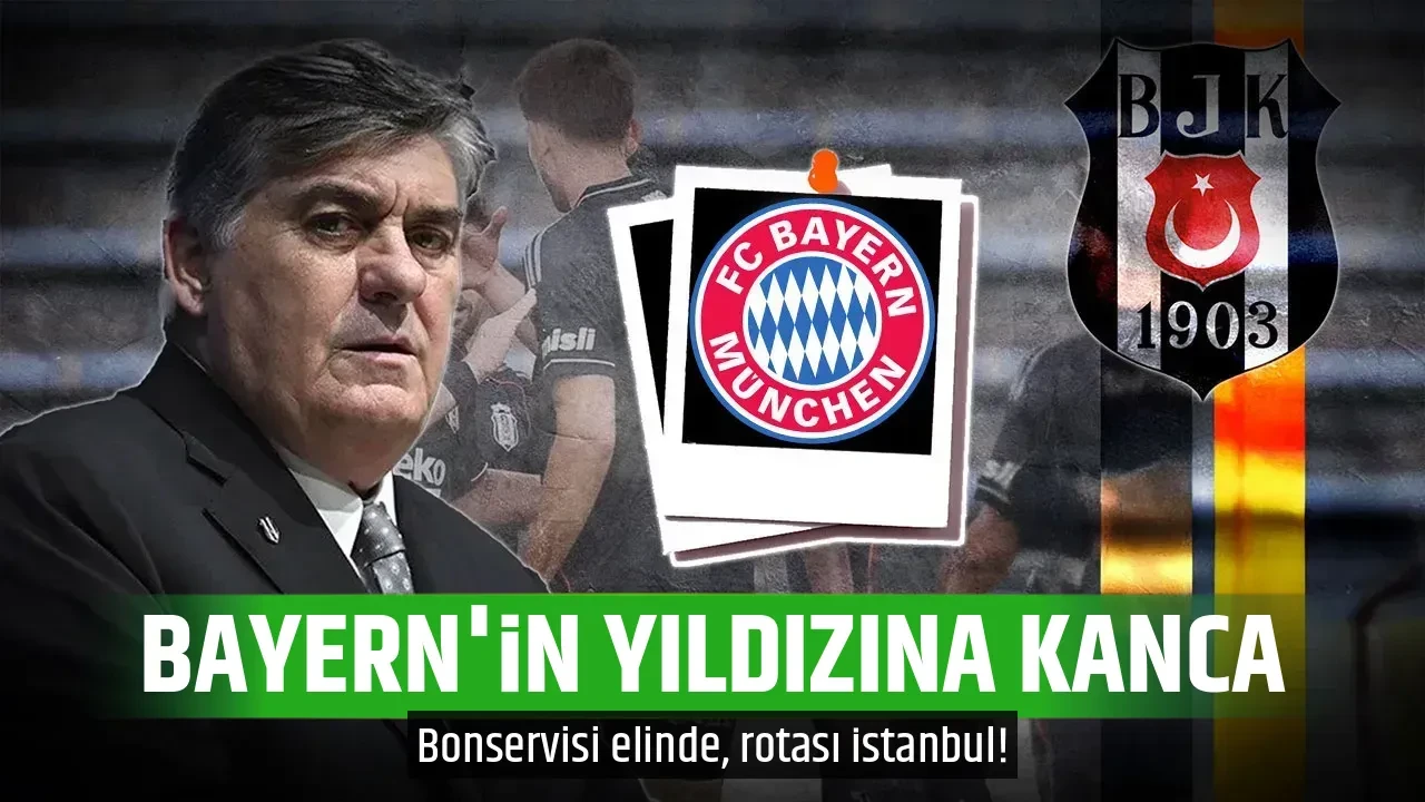 BAYERN'İN YILDIZINA KANCA