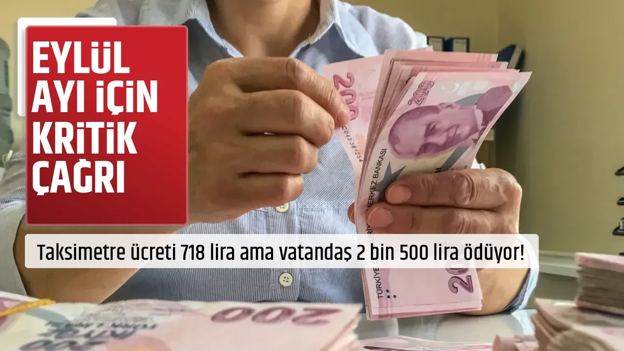 EYLÜL AYI İÇİN KRİTİK ÇAĞRI
