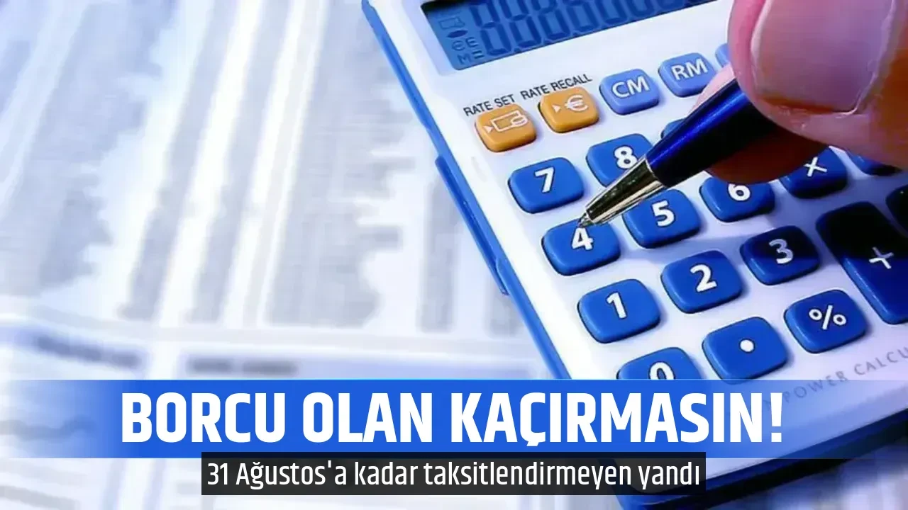 BORCU OLAN KAÇIRMASIN! 