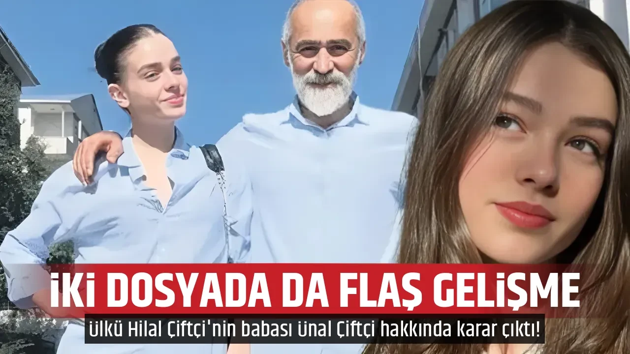İKİ DOSYADA DA FLAŞ GELİŞME