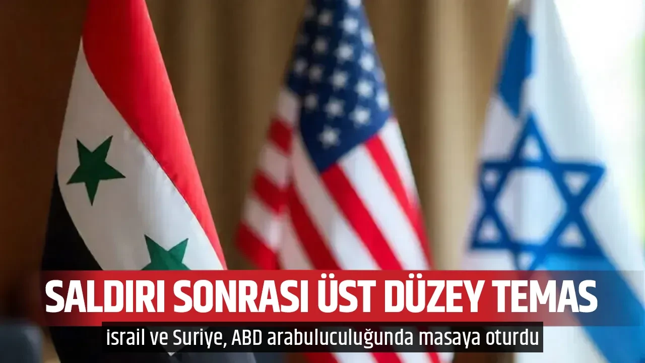 SALDIRI SONRASI ÜST DÜZEY TEMAS