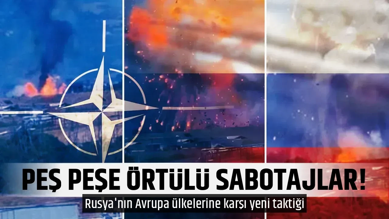 PEŞ PEŞE ÖRTÜLÜ SABOTAJLAR!