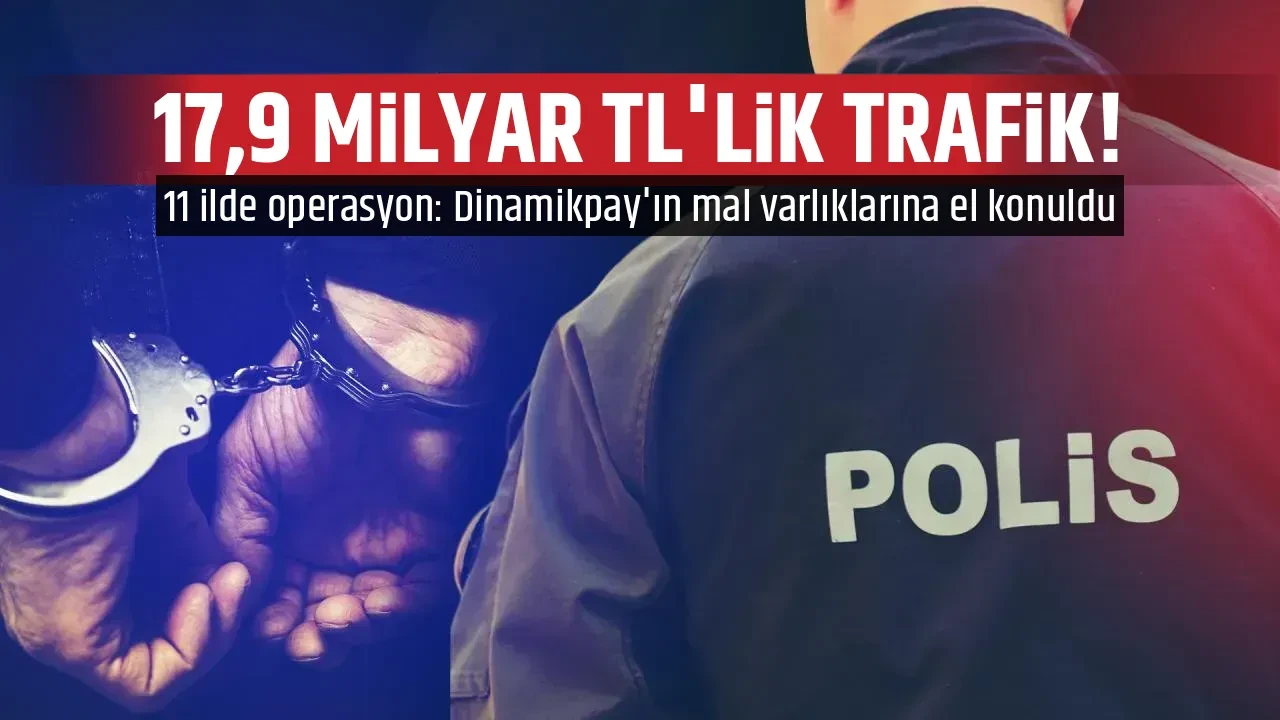 17,9 MİLYAR TL'LİK TRAFİK!