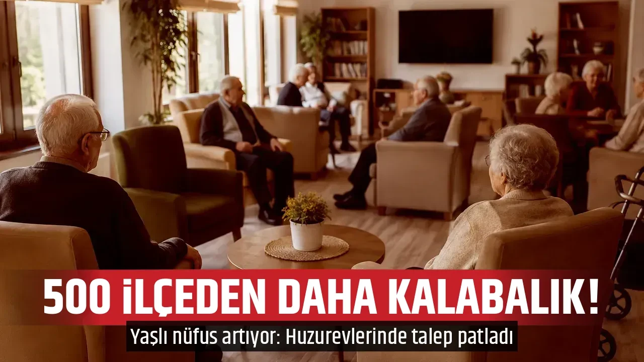 500 İLÇEDEN DAHA KALABALIK!