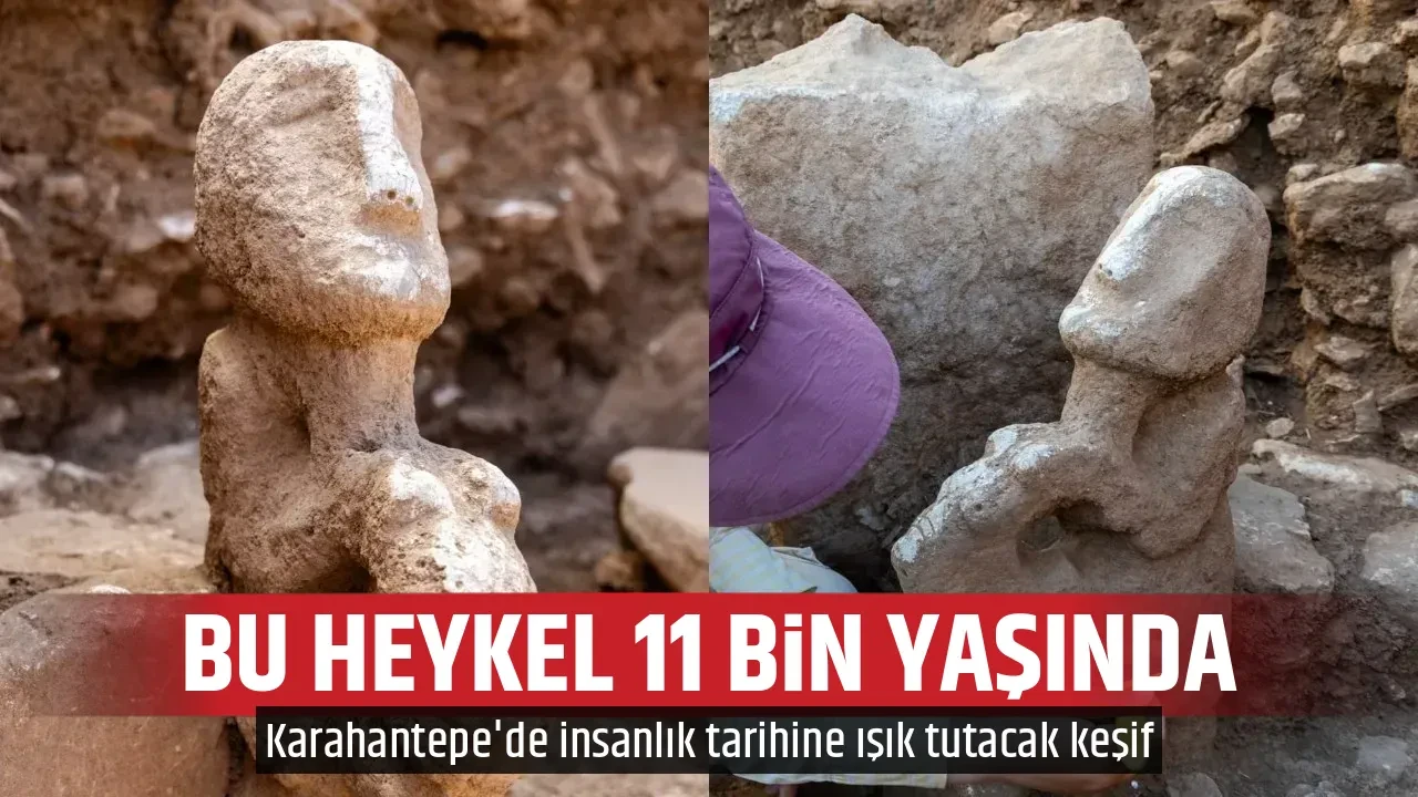 BU HEYKEL 11 BİN YAŞINDA
