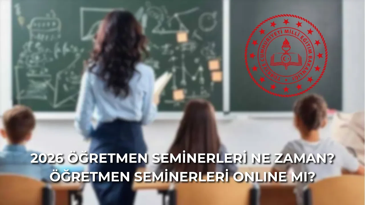 Milli Eğitim Bakanı Yusuf Tekin'den son dakika açıklaması: Öğretmen seminerleri çevrimiçi mi olacak? Öğretmen seminerleri ne zaman başlıyor?