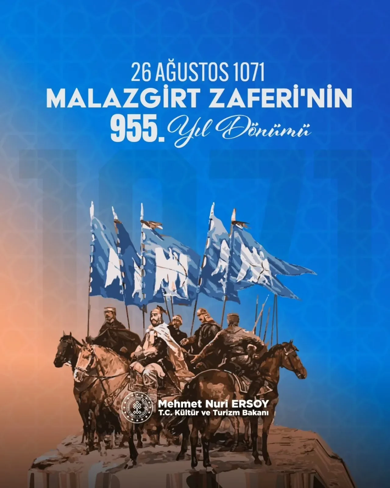 Bakan Ersoy'dan Malazgirt Zaferi mesajı
