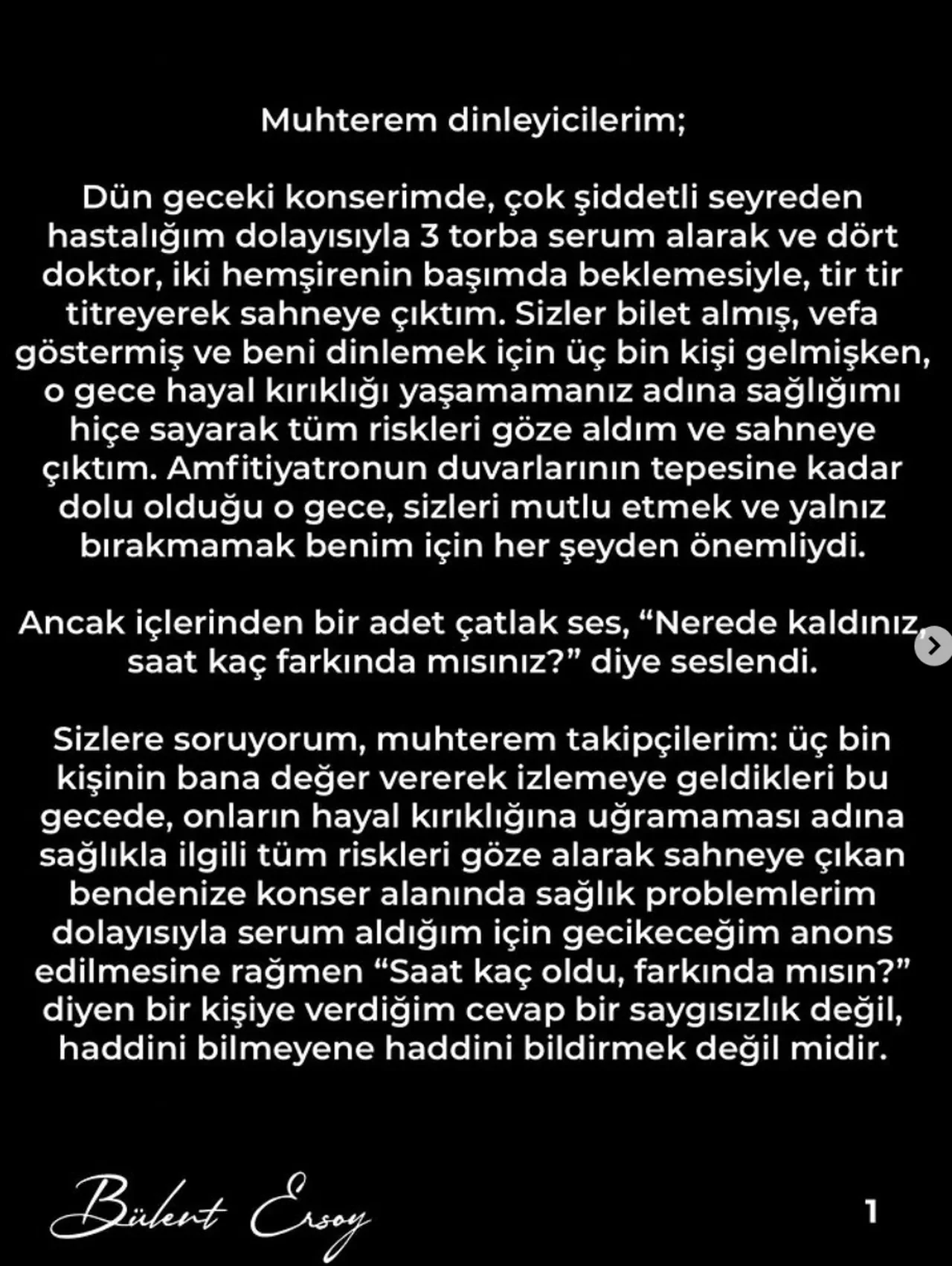 Bülent Ersoy'un seyirciye sert sözlerinin nedeni sağlık sorunuymuş! "3 torba serum aldım"