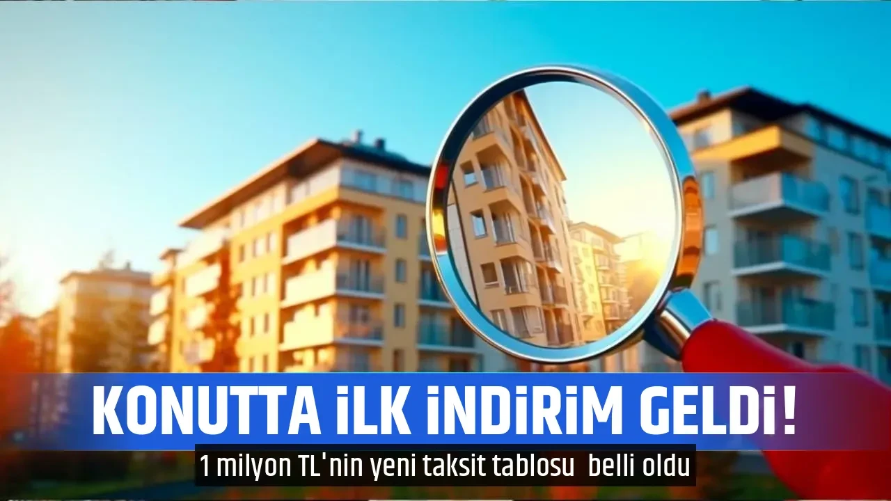 KONUTTA İLK İNDİRİM GELDİ!