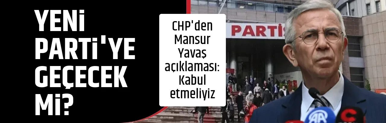 YENİ PARTİ'YE GEÇECEK Mİ?