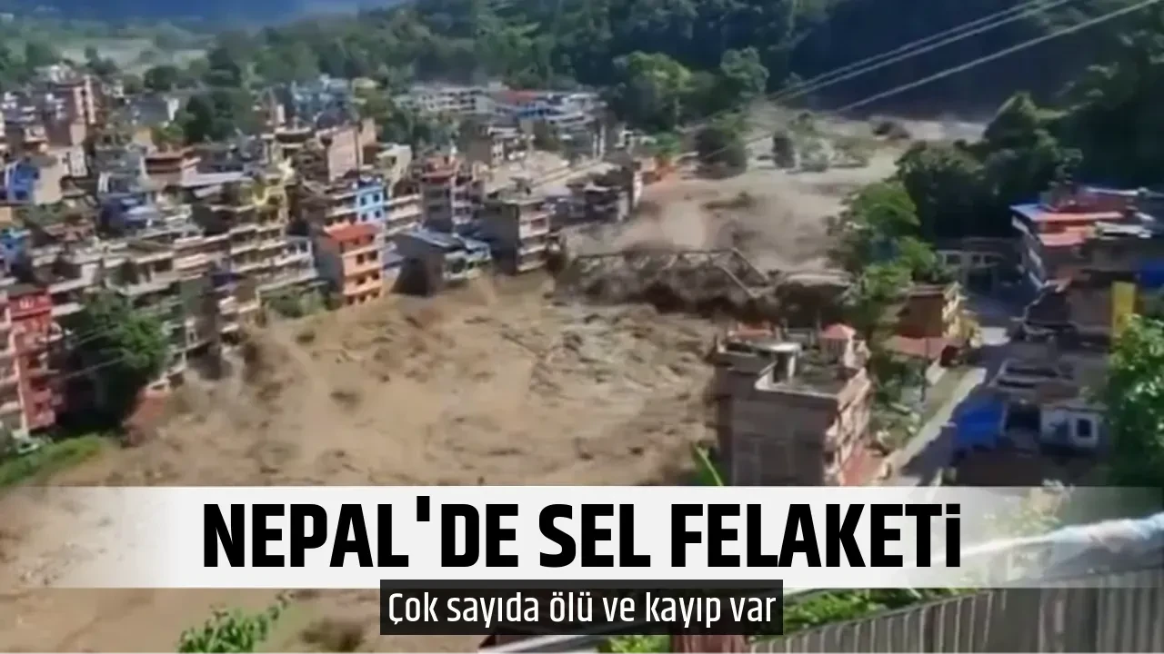 NEPAL'DE SEL FELAKETİ