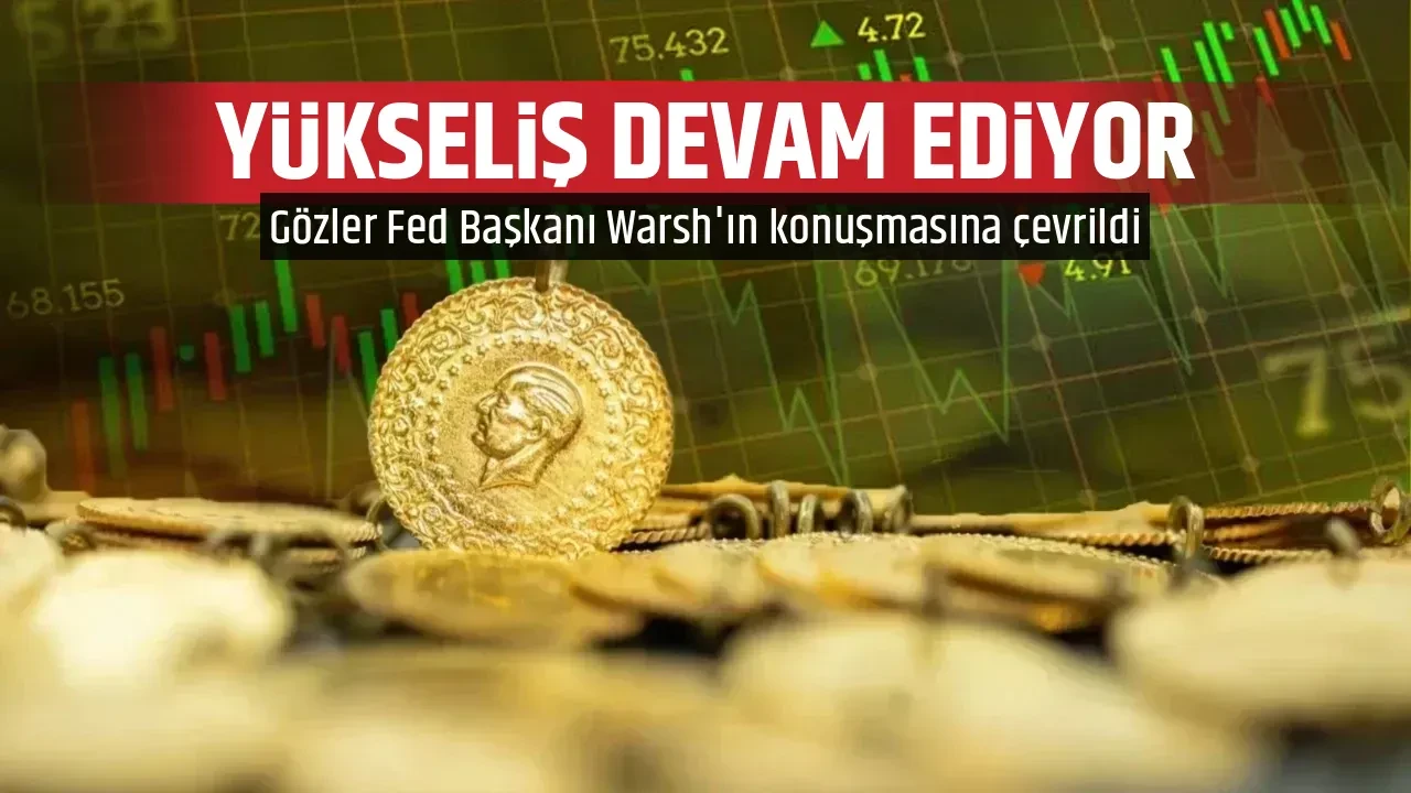 YÜKSELİŞ DEVAM EDİYOR