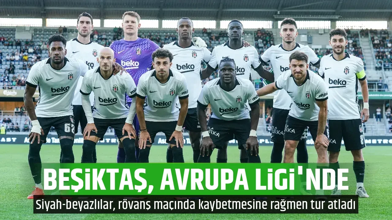 BEŞİKTAŞ, AVRUPA LİGİ'NDE