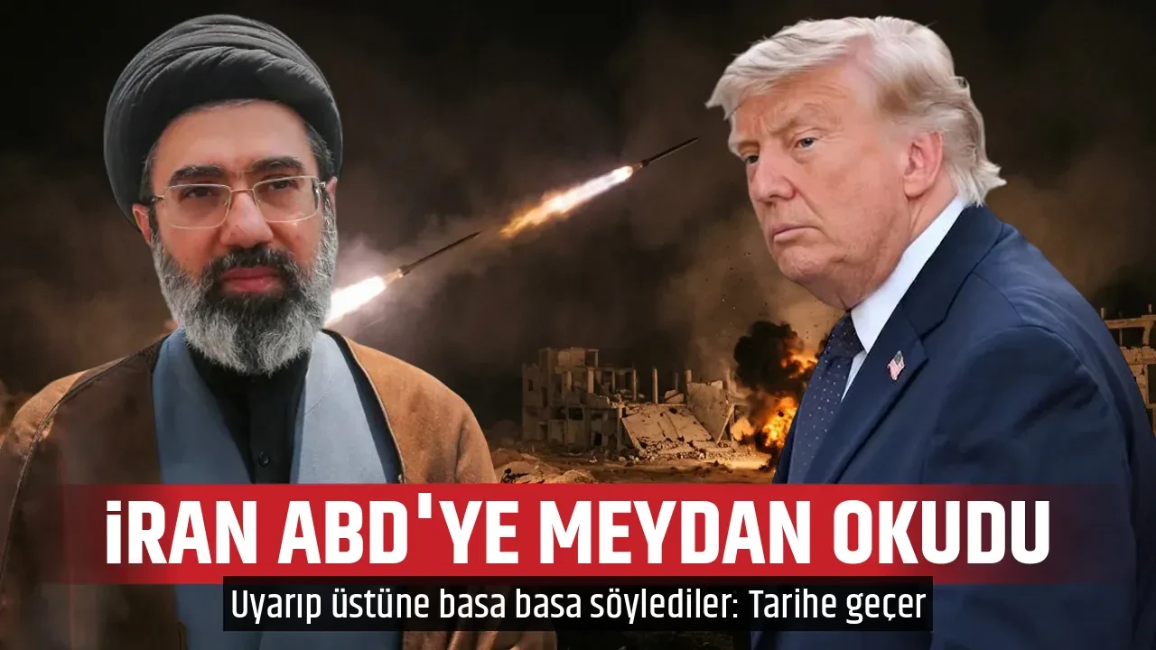 İRAN ABD'YE MEYDAN OKUDU 