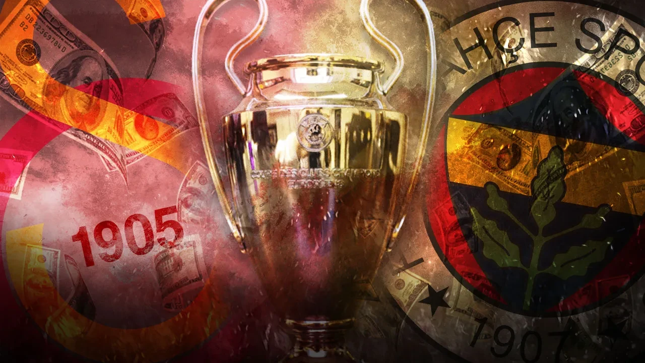 Şampiyonlar Ligi'nden Fenerbahçe ve Galatasaray'a dev gelir! İşte kasaya girecek para