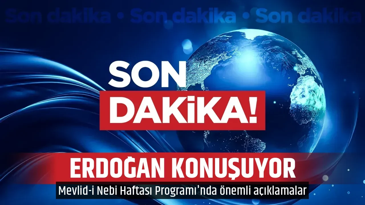 ERDOĞAN KONUŞUYOR