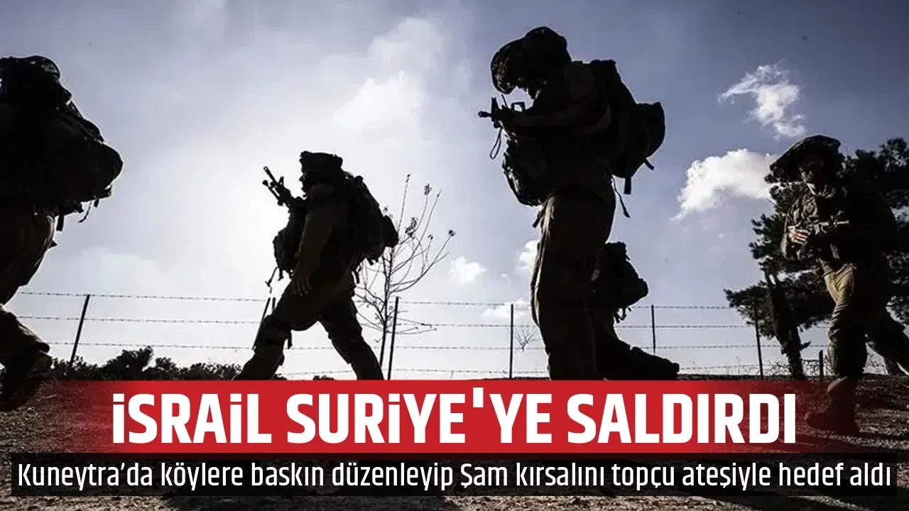 İSRAİL SURİYE'YE SALDIRDI