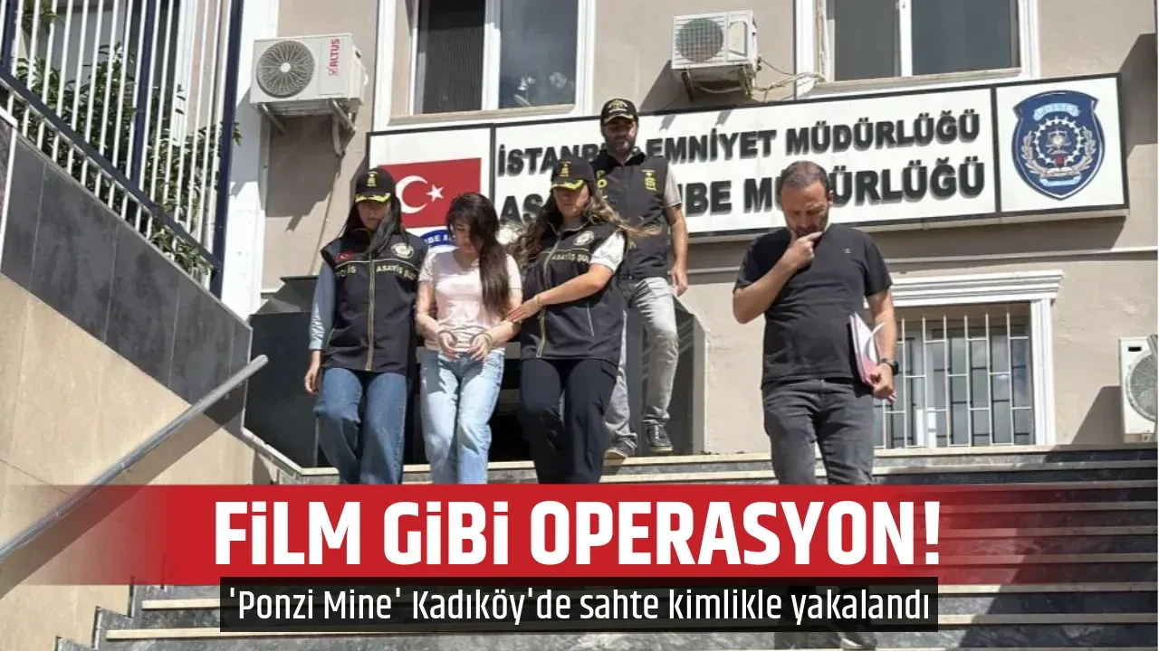 FİLM GİBİ OPERASYON!