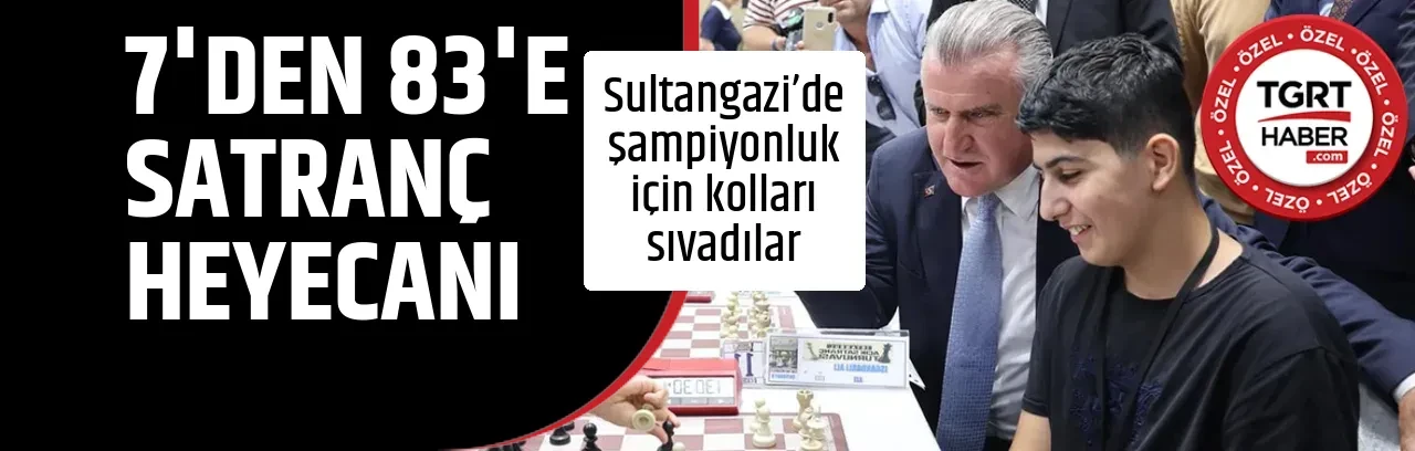 7'DEN 83'E SATRANÇ HEYECANI