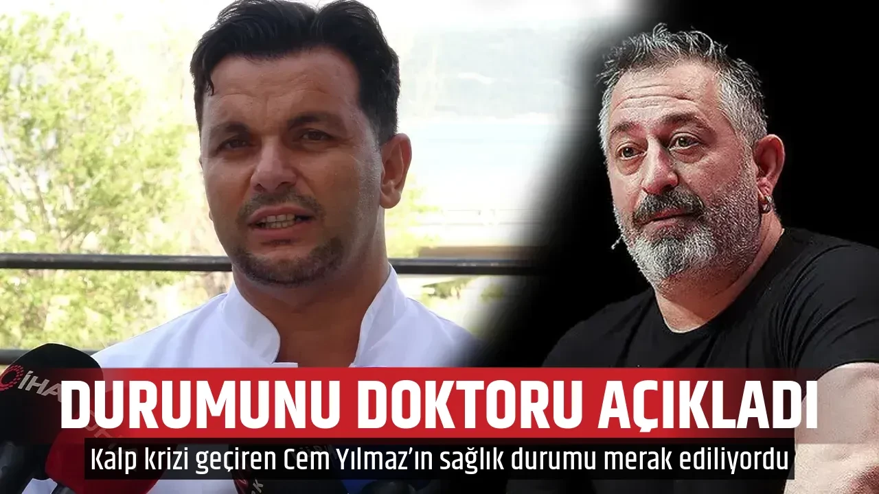DURUMUNU DOKTORU AÇIKLADI