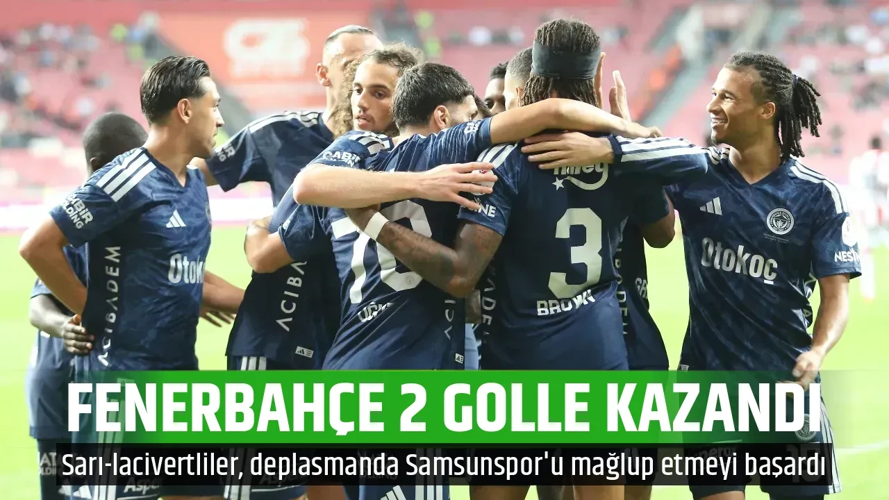 FENERBAHÇE 2 GOLLE KAZANDI