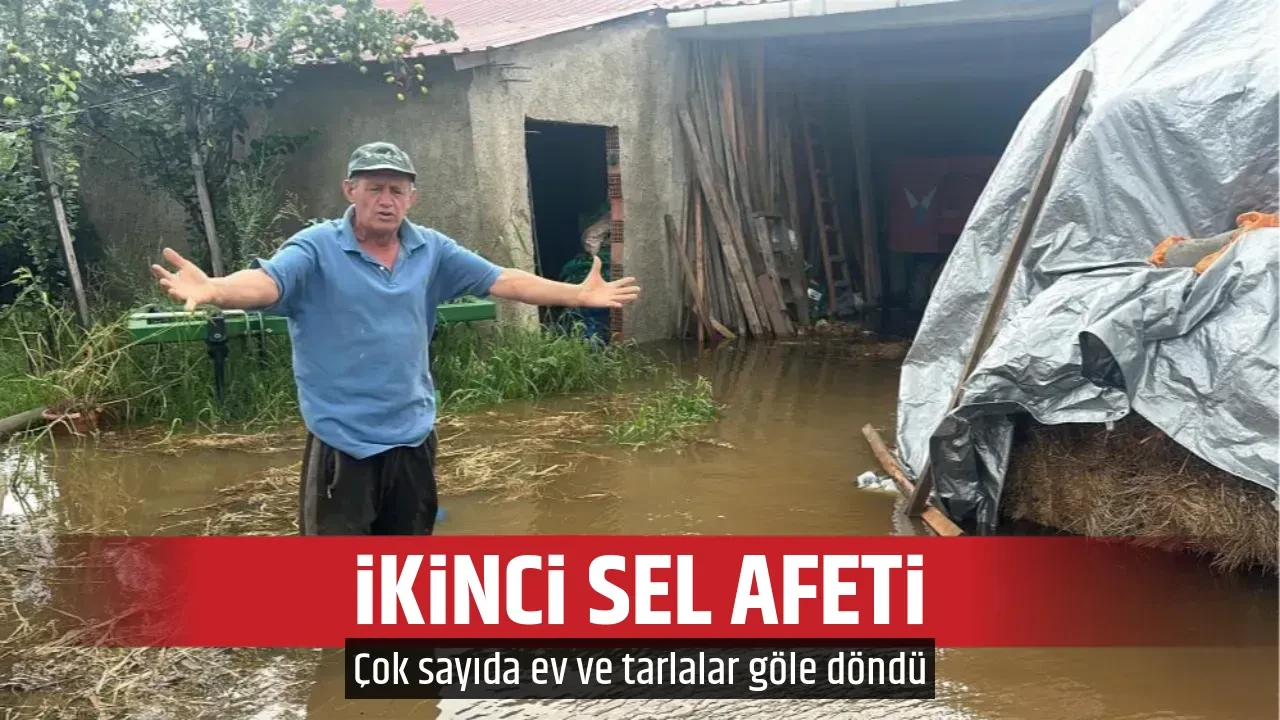 İKİNCİ SEL AFETİ