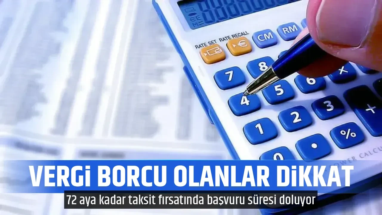 VERGİ BORCU OLANLAR DİKKAT 