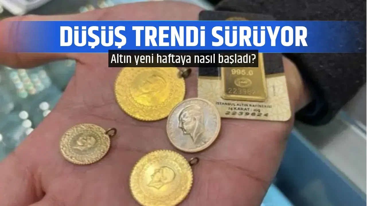 DÜŞÜŞ TRENDİ SÜRÜYOR