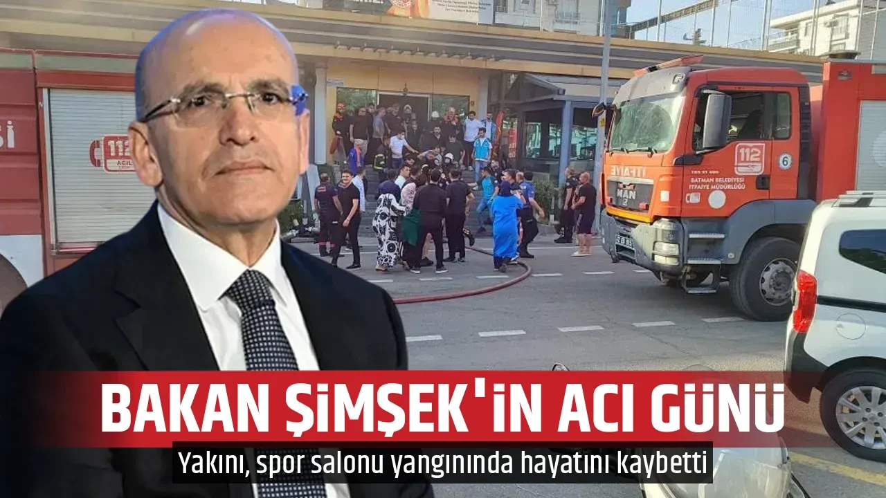 BAKAN ŞİMŞEK'İN ACI GÜNÜ