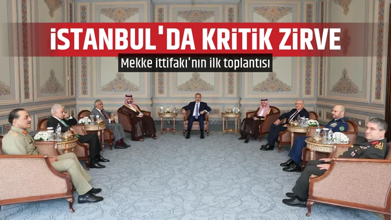 İSTANBUL'DA KRİTİK ZİRVE