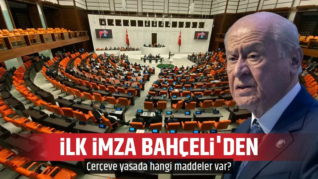 İLK İMZA BAHÇELİ'DEN