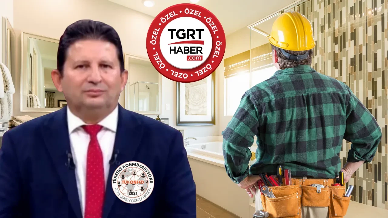 Evine tadilat yaptıranlar dikkat! TÜKONFED'ten tüketiciler için 7 tuzağa karşı çarpıcı uyarı