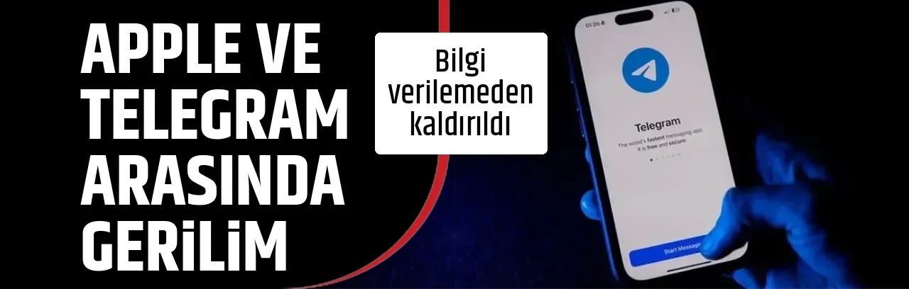 APPLE VE TELEGRAM ARASINDA GERİLİM