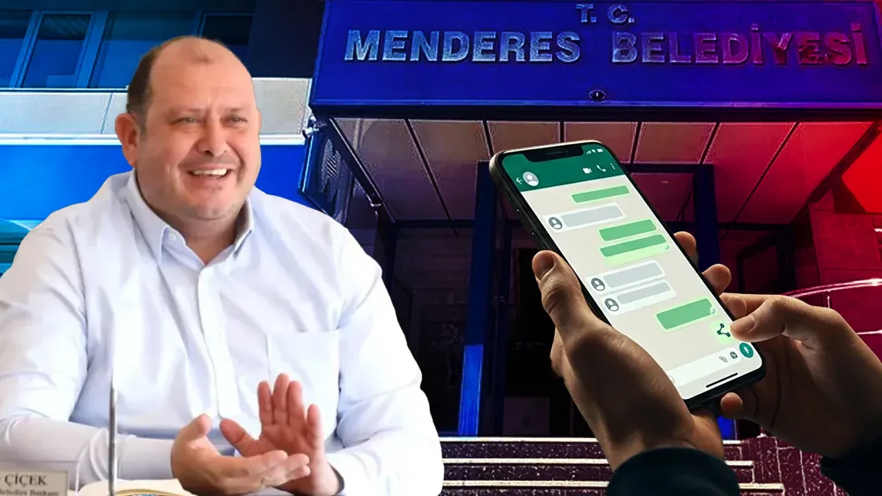 Menderes Belediye Başkanı İlkay Çiçek ile sevgilisinin mesajları ortaya çıktı: Ben yürüyen parayım bebeğim