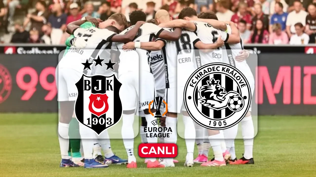 Beşiktaş maçı hangi kanalda? CANLI UEFA Avrupa Ligi Hradec Kralove maçı başlıyor