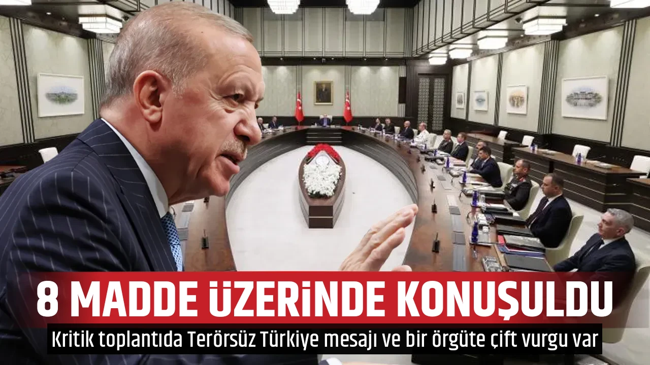 8 MADDE ÜZERİNDE KONUŞULDU