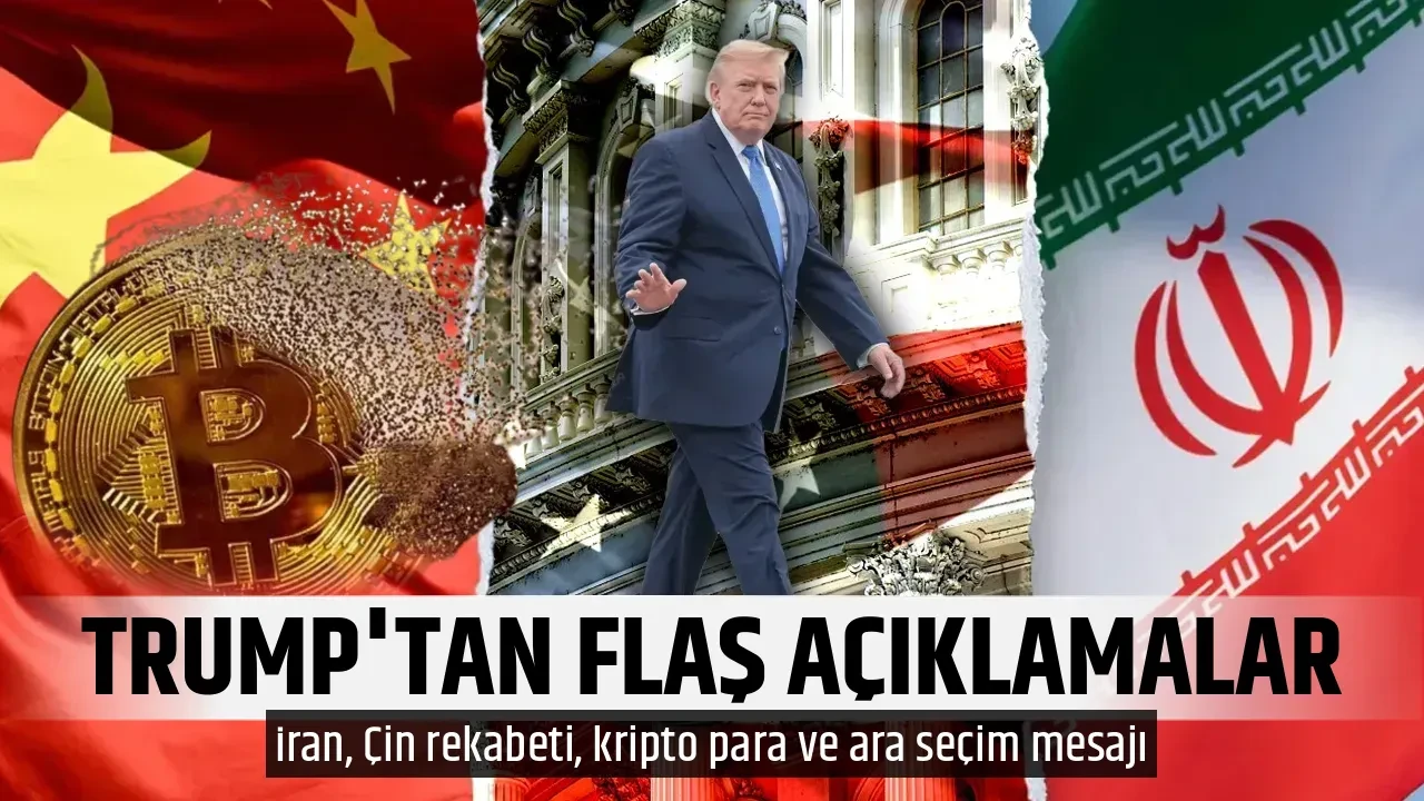 TRUMP'TAN FLAŞ AÇIKLAMALAR